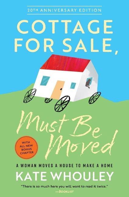 Cottage For Sale: Must Be Moved