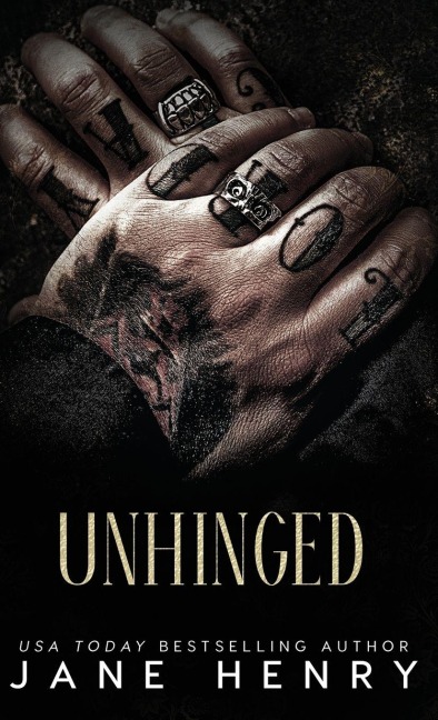 Unhinged: A Dark Mafia Stalker Romance