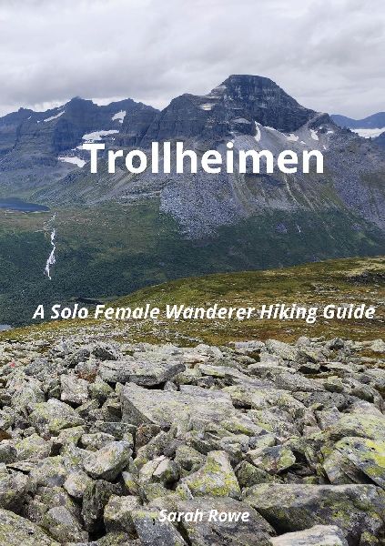 Trollheimen: A Solo Female Wanderer Hiking Guide