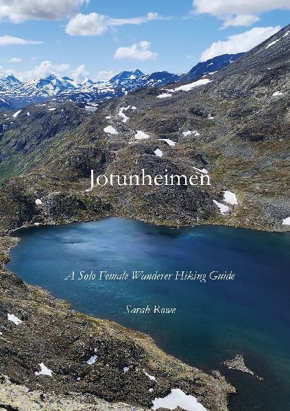 Jotunheimen: A Solo Female Wanderer Hiking Guide