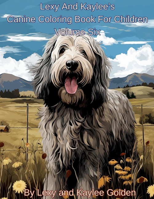 Lexy And Kaylees Canine Coloring Book For Children Volume Six