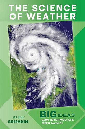 The Science of Weather Big Ideas: Low Intermediate