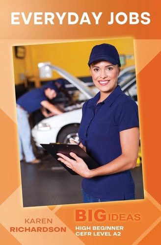 Everyday Jobs Big Ideas: High Beginner