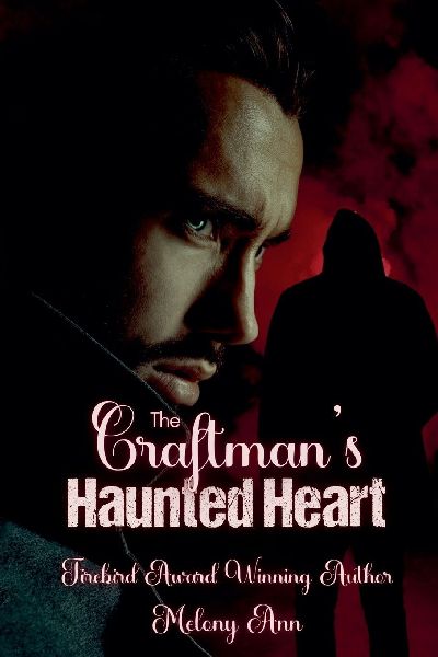 The Craftsmans Haunted Heart