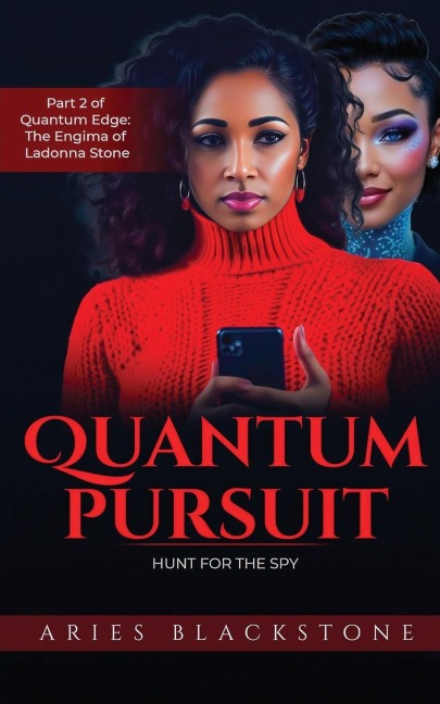 Quantum Pursuit: Hunt for the Spy