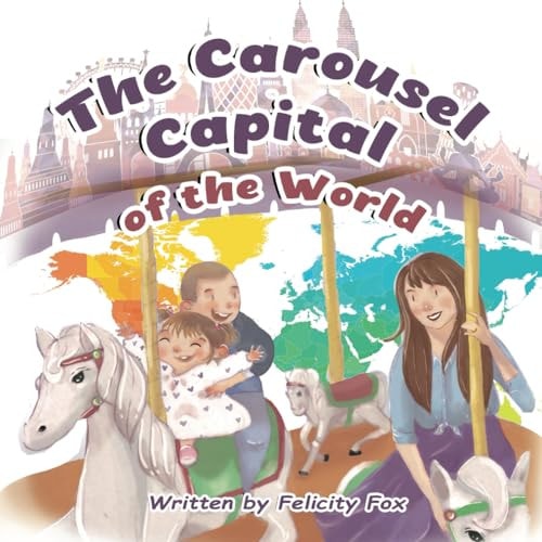 The Carousel Capital of the World