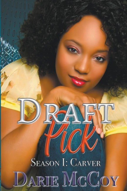 Draft Pick Season I: Carver