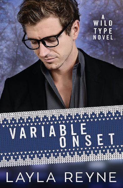 Variable Onset: A Wild Type Novel