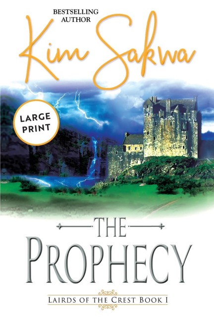 The Prophecy: A Scottish Historical Time Travel Romance