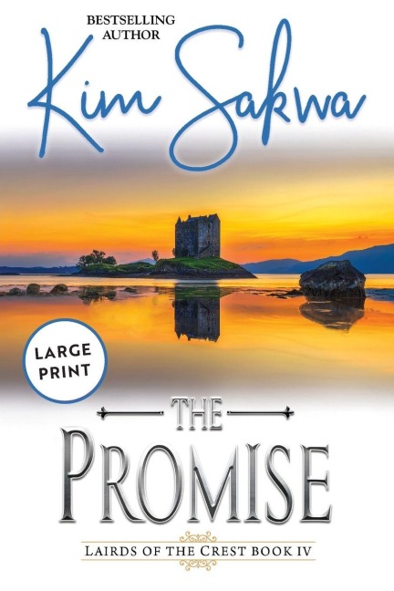 The Promise: A Scottish Historical Time Travel Romance