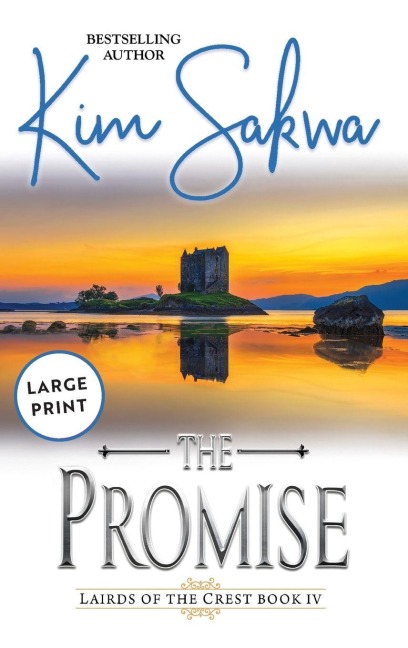 The Promise: A Scottish Historical Time Travel Romance