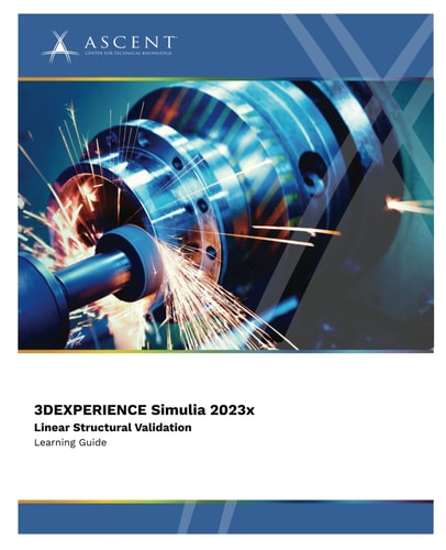 3DEXPERIENCE SIMULIA 2023x Linear Structural Validation