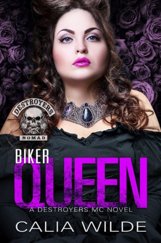 Biker Queen A Destroyers MC Novel