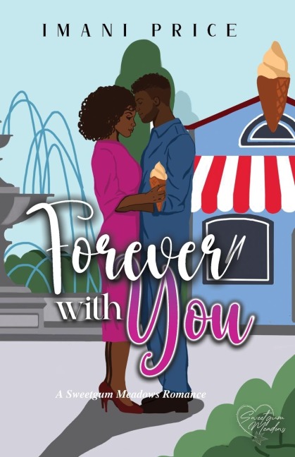 Forever With You: An African-American Romance Standalone