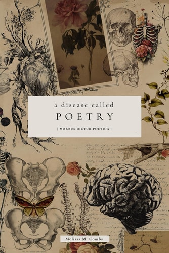 A Disease Called Poetry Morbus Dictur Poëtica