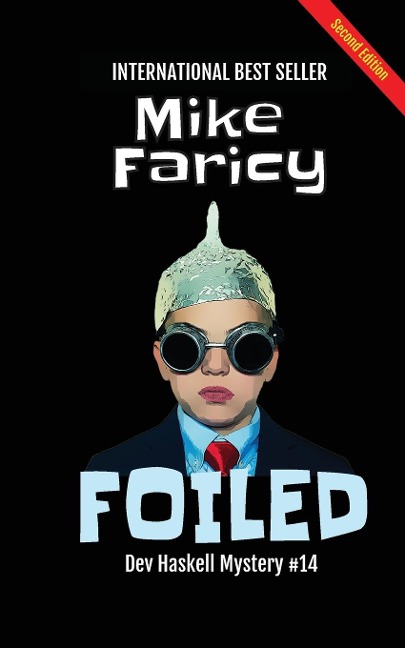 Foiled: Dev Haskell Private Investigator Book 14, Second Edition