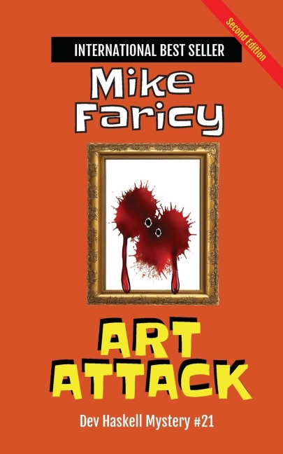 Art Attack: Dev Haskell - Private Investigator Book 21, Second Edition