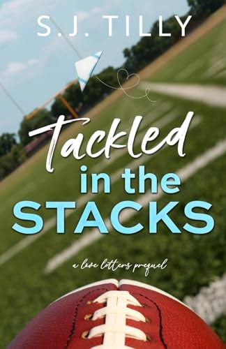 Tackled in the Stacks A Love Letters Prequel