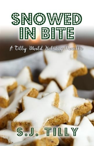 Snowed in Bite A Holiday Novella
