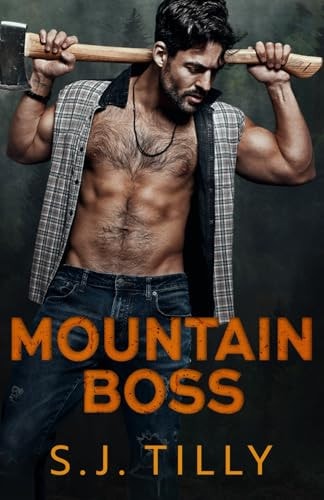 Mountain Boss Mountain Men Series Book One