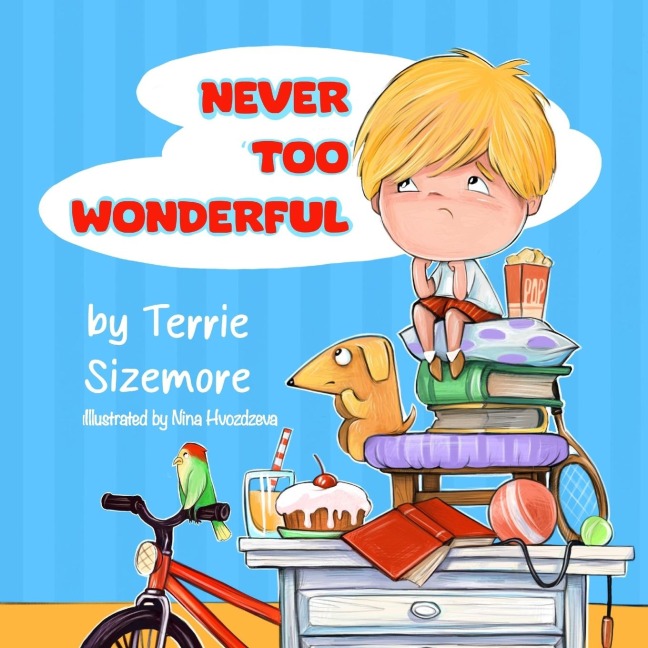 Never 'TOO' Wonderful