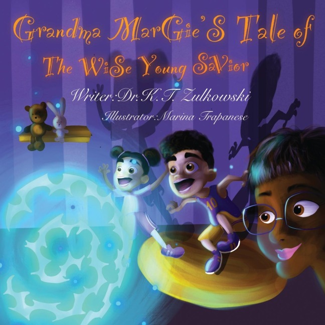 Grandma Margies Tale of the Wise Young Savior