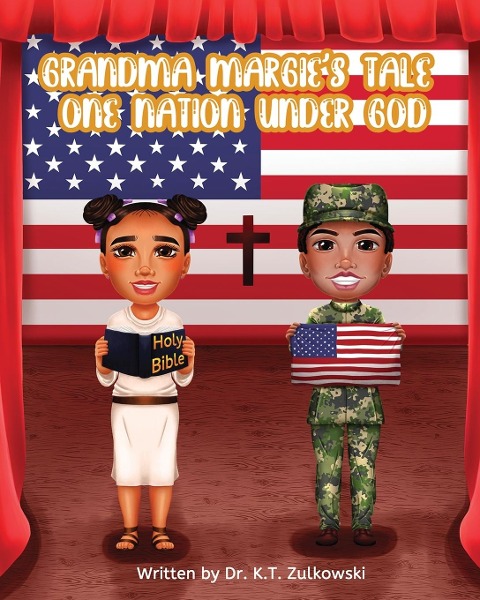 Grandma Margies Tale: One Nation under God