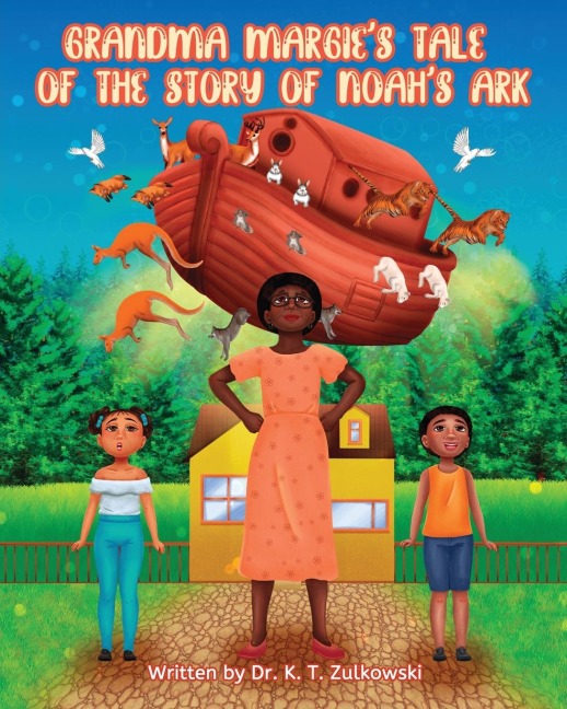 Grandma Margies Tale of The Story of Noahs Ark