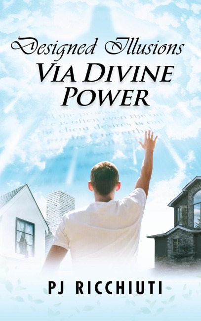 Designed Illusions Via Divine Power: Autobiographical  Memoirs