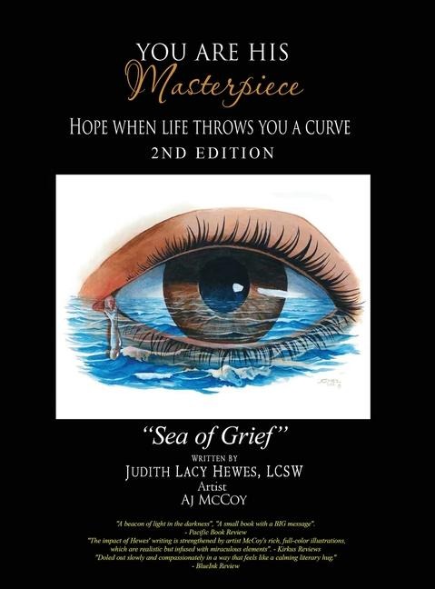 You Are His Masterpiece: Hope When Life Throws You A Curve