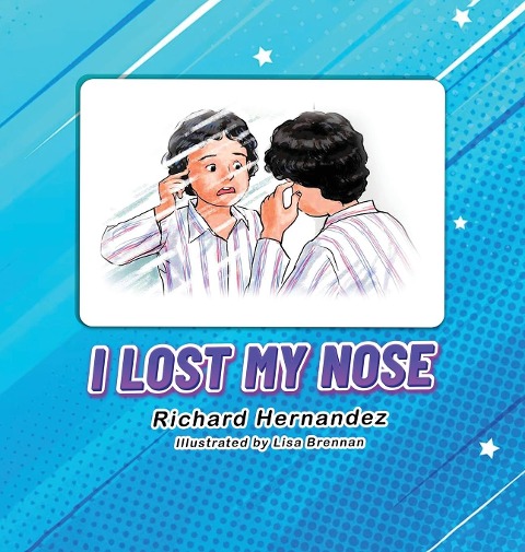 I Lost  My Nose
