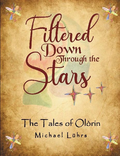 Filtered Down Through the Stars: The Tales of Olórin