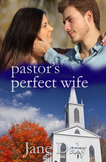The Pastors Perfect Wife
