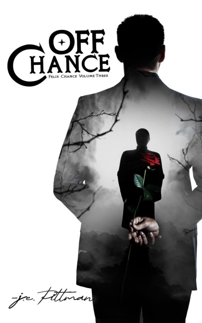 Off Chance: Felix Chance Volume Three