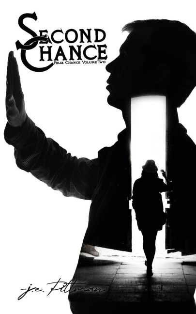 Second Chance: Felix Chance Volume Two