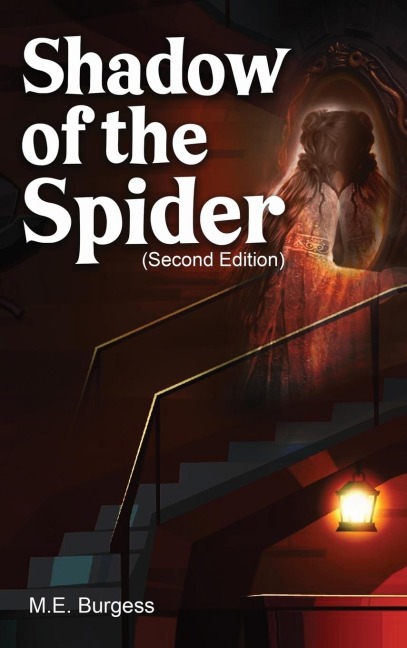 Shadow Of The Spider: A Quest To Save A Queen
