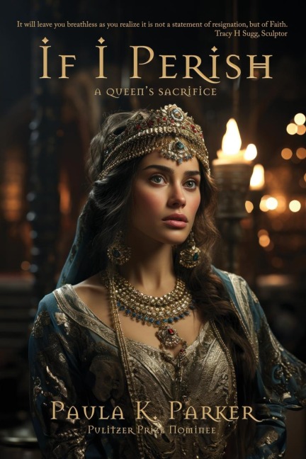 If I Perish: A Queens Sacrifice