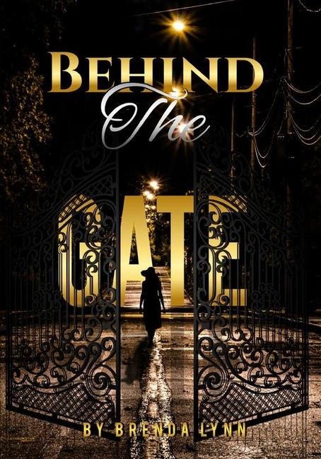 Behind the Gate