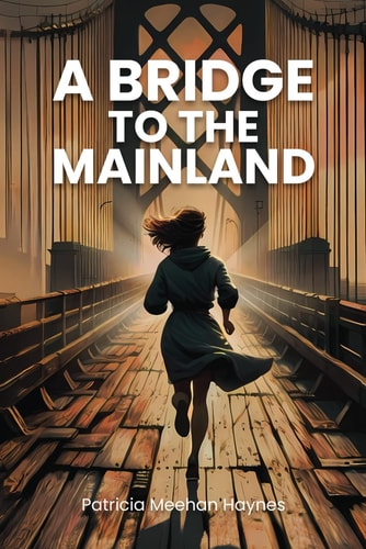 A Bridge To The Mainland