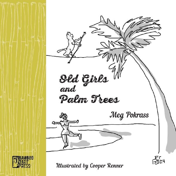 Old Girls and Palm Trees