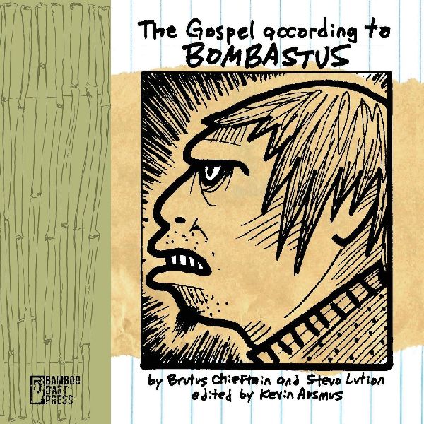 The Gospel According To Bombastus