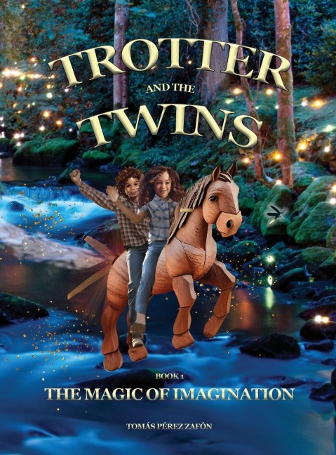 Trotter and the Twins: The Magic of Imagination