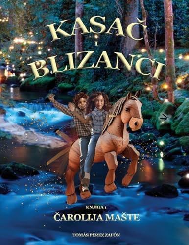 Kasa¿ i Blizanci ¿arolija Ma¿te