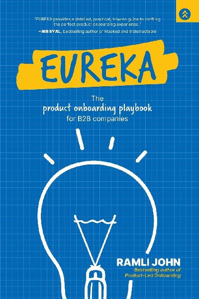Eureka: The Product Onboarding Playbook  for B2B Companies