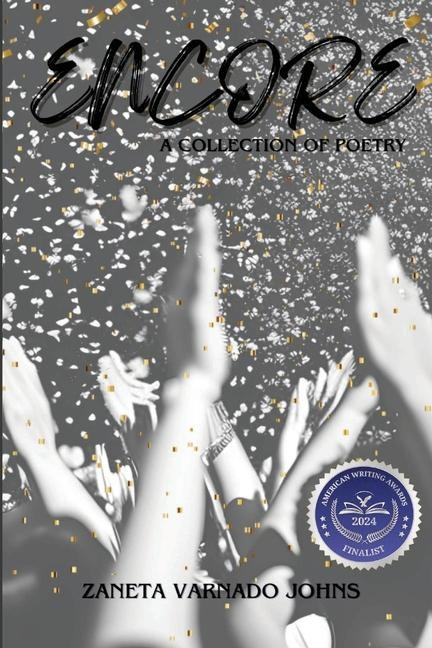 Encore: A Collection of Poetry