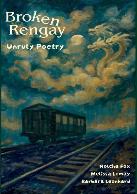 Bro ken Rengay: Unruly Poetry