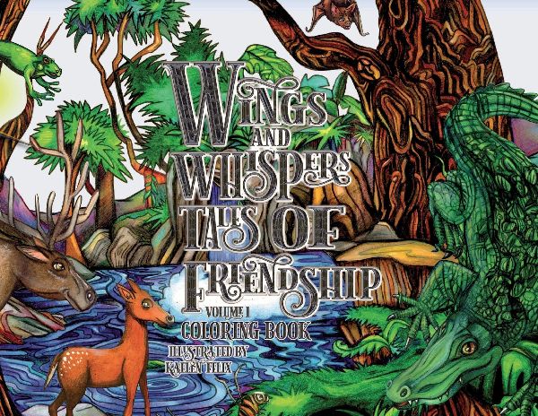 Wings and Whispers Tales of Friendship Volume 1 Coloring Book