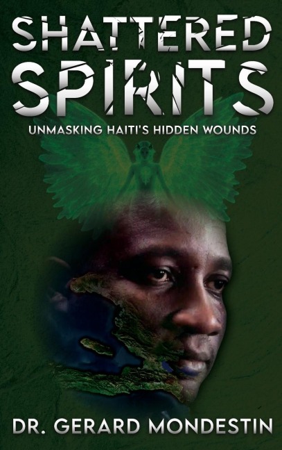 Shattered Spirits: Unmasking Haitis Hidden Wounds