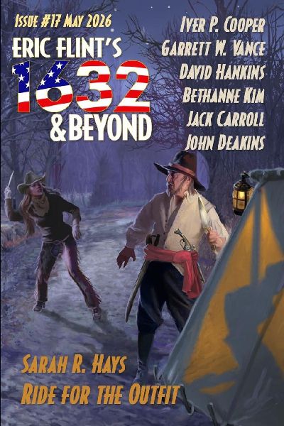 Eric Flint's 1632 & Beyond Issue #17
