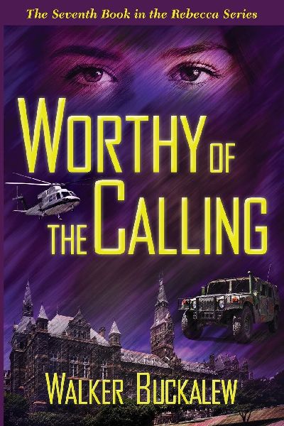 Worthy of the Calling